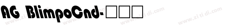 AG BlimpoCnd字体转换